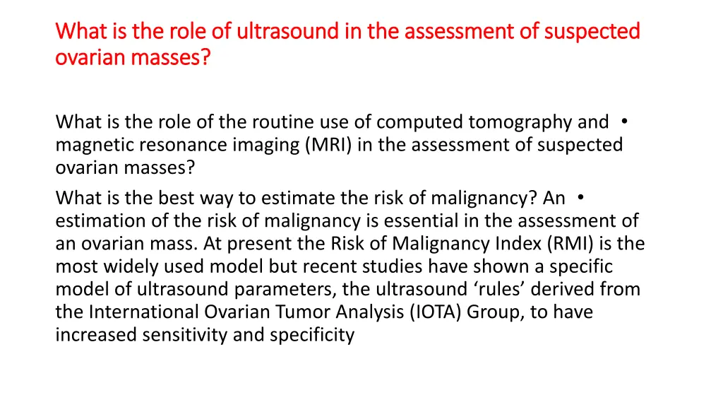what is the role of ultrasound in the assessment