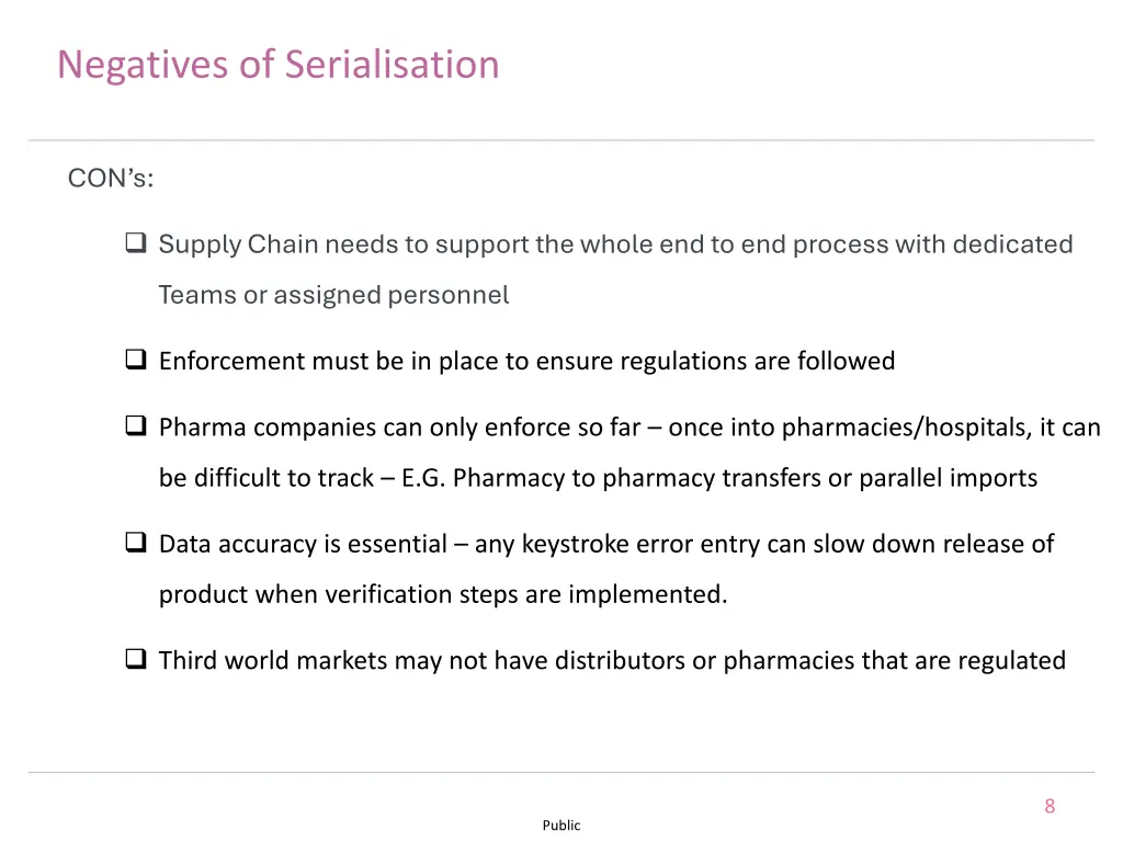 negatives of serialisation