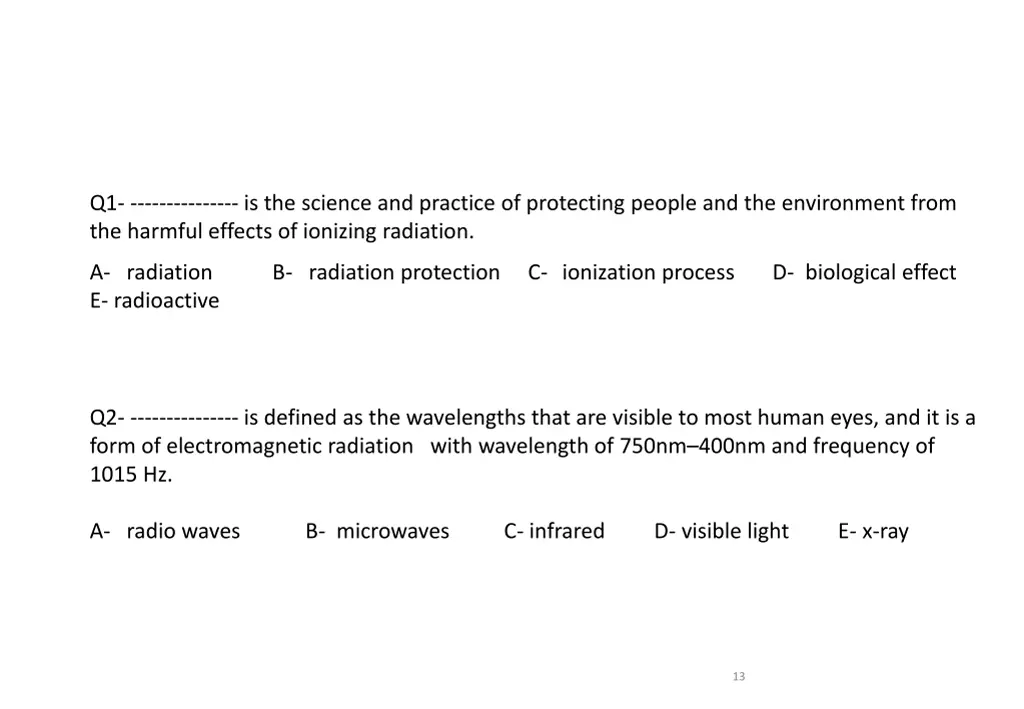 q1 is the science and practice of protecting