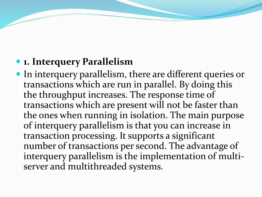 1 interquery parallelism in interquery