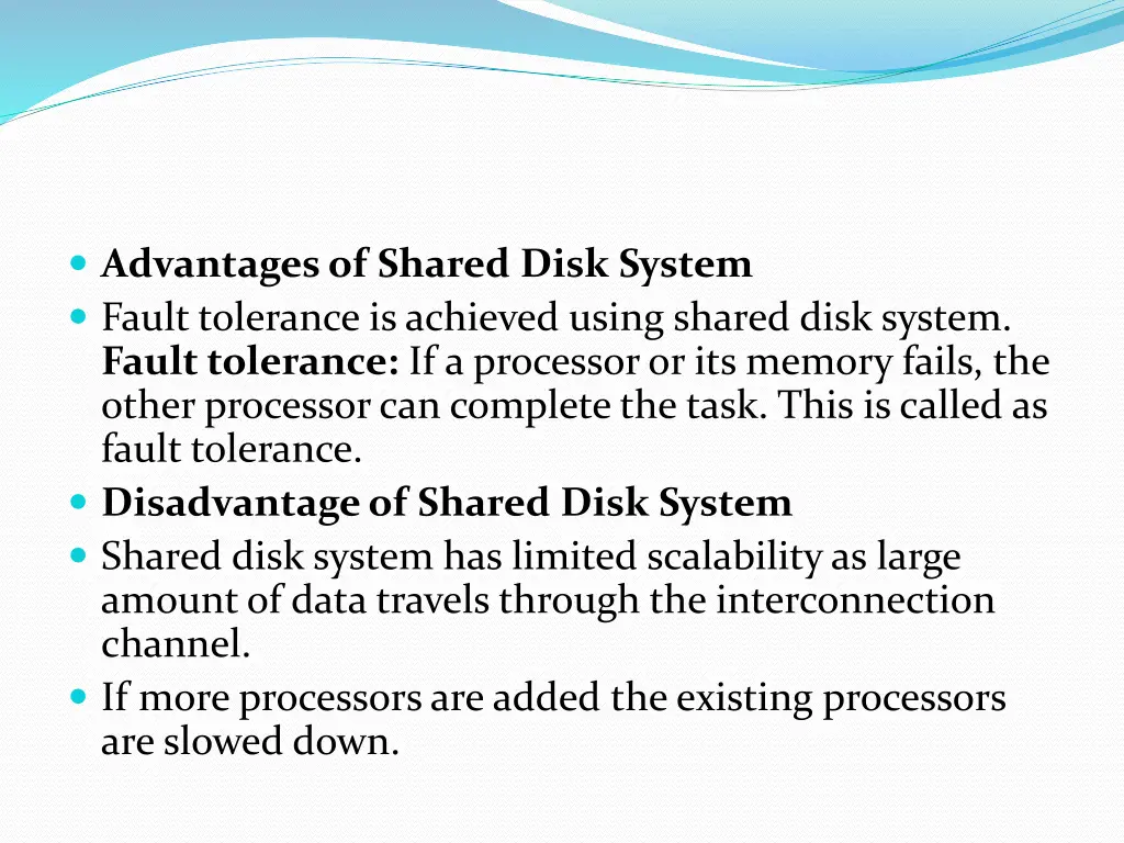 advantages of shared disk system fault tolerance