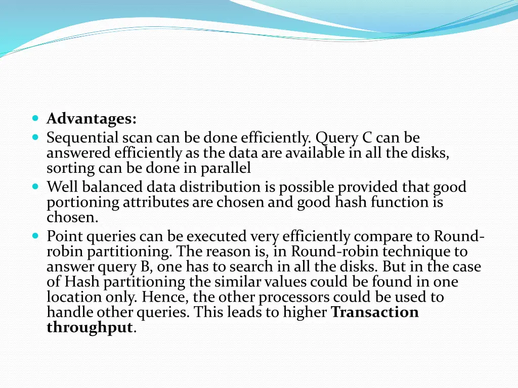 advantages sequential scan can be done