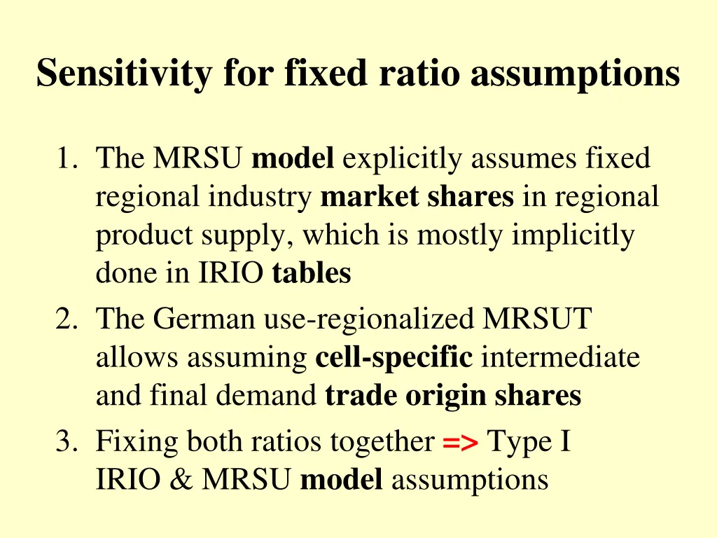 sensitivity for fixed ratio assumptions