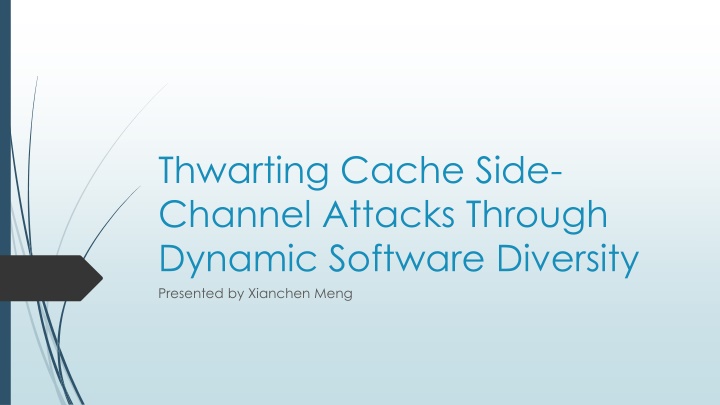 thwarting cache side channel attacks through