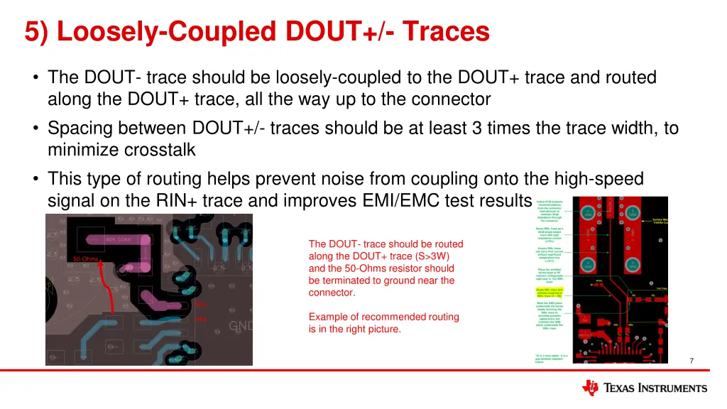 5 loosely coupled dout traces