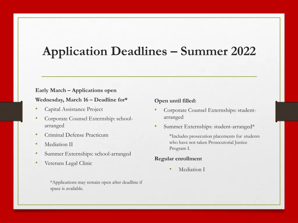 application deadlines summer 2022