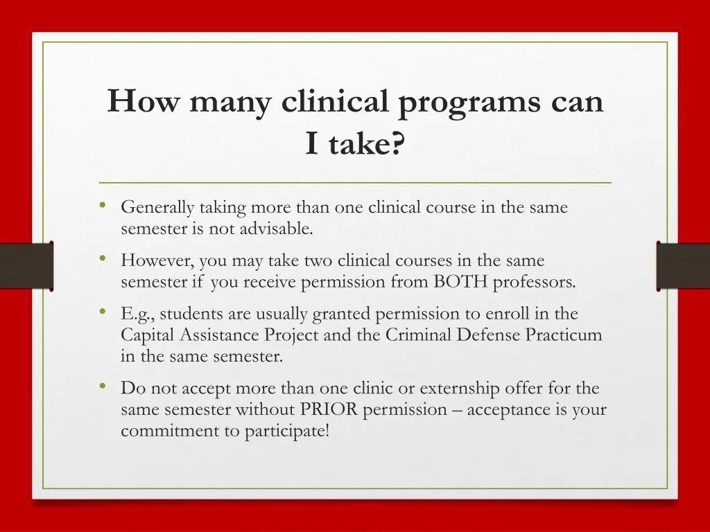 how many clinical programs can i take 1