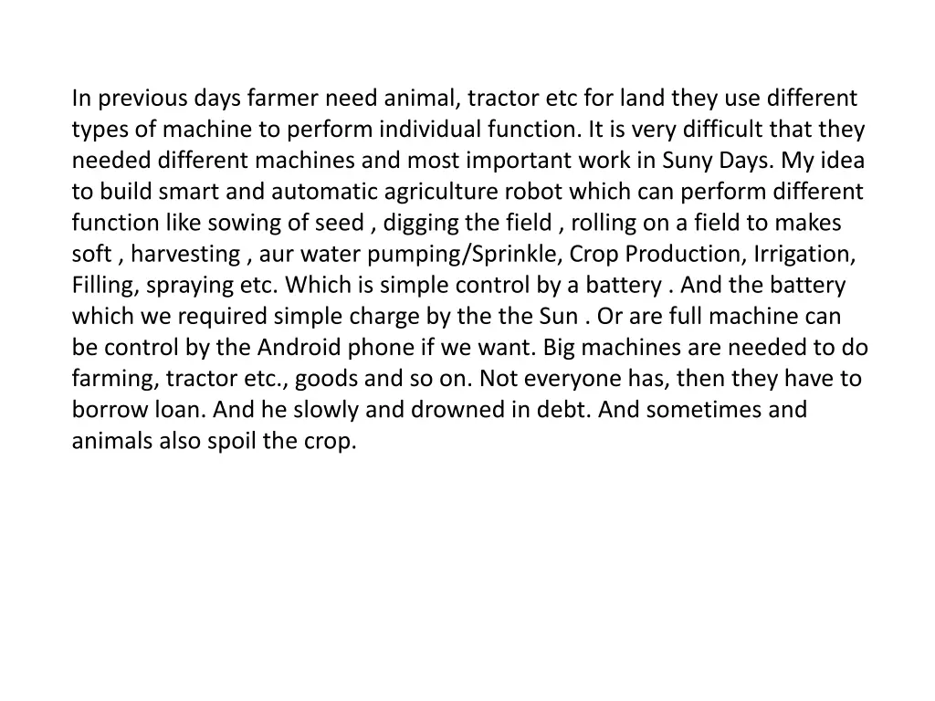 in previous days farmer need animal tractor