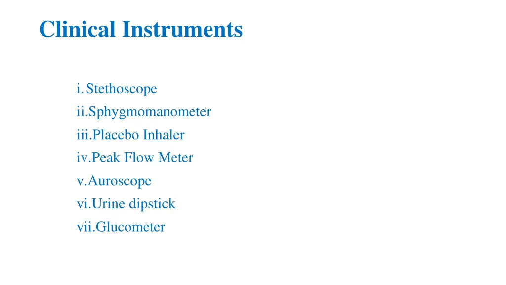 clinical instruments