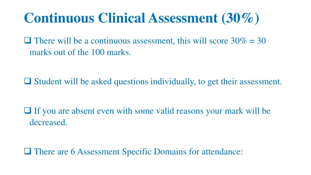 continuous clinical assessment 30