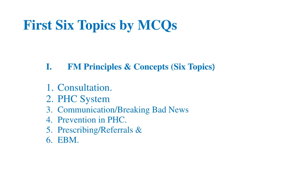 first six topics by mcqs
