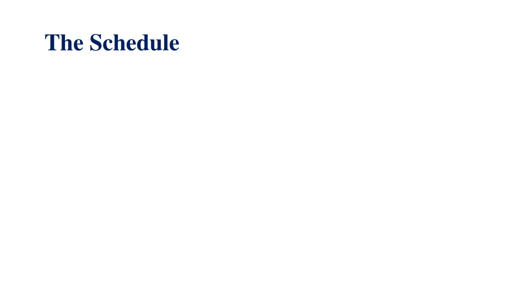 the schedule