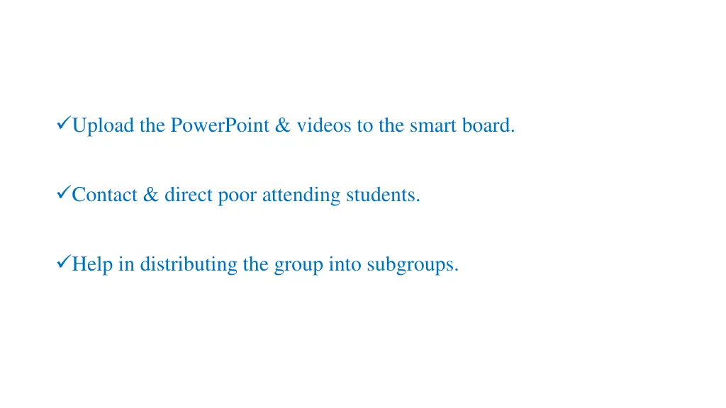 upload the powerpoint videos to the smart board