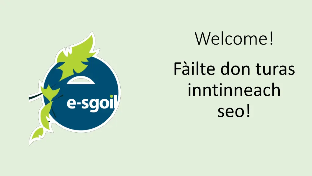 welcome