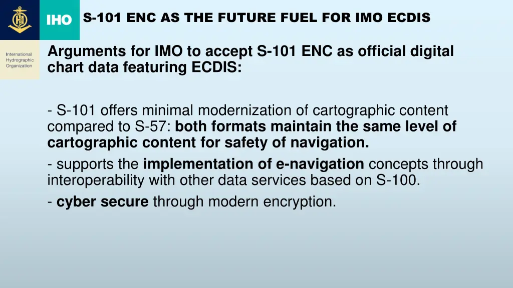 s 101 enc as the future fuel for imo ecdis