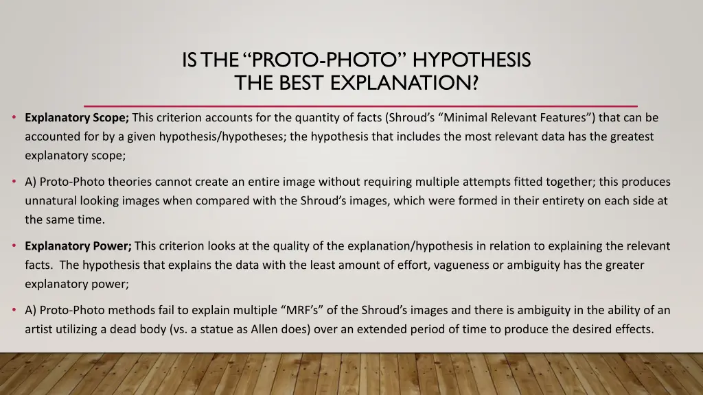 is the proto photo hypothesis the best explanation 1