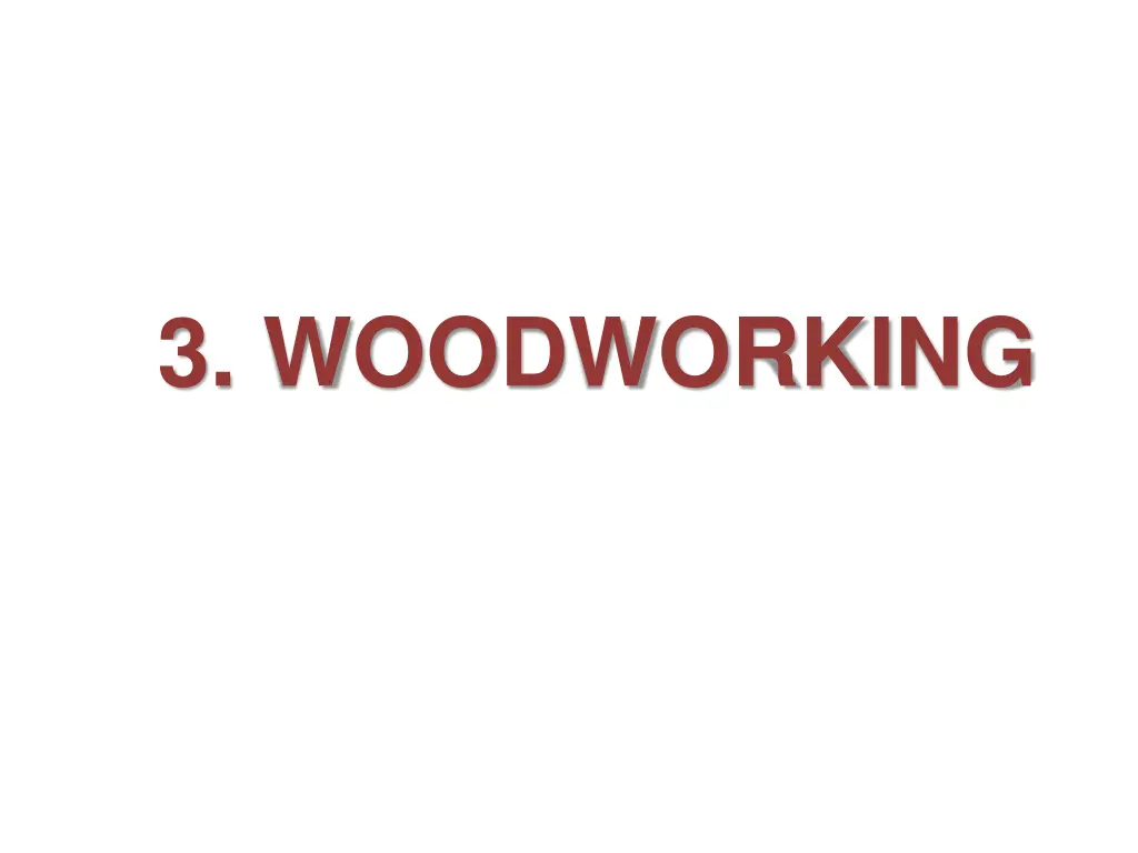 3 woodworking