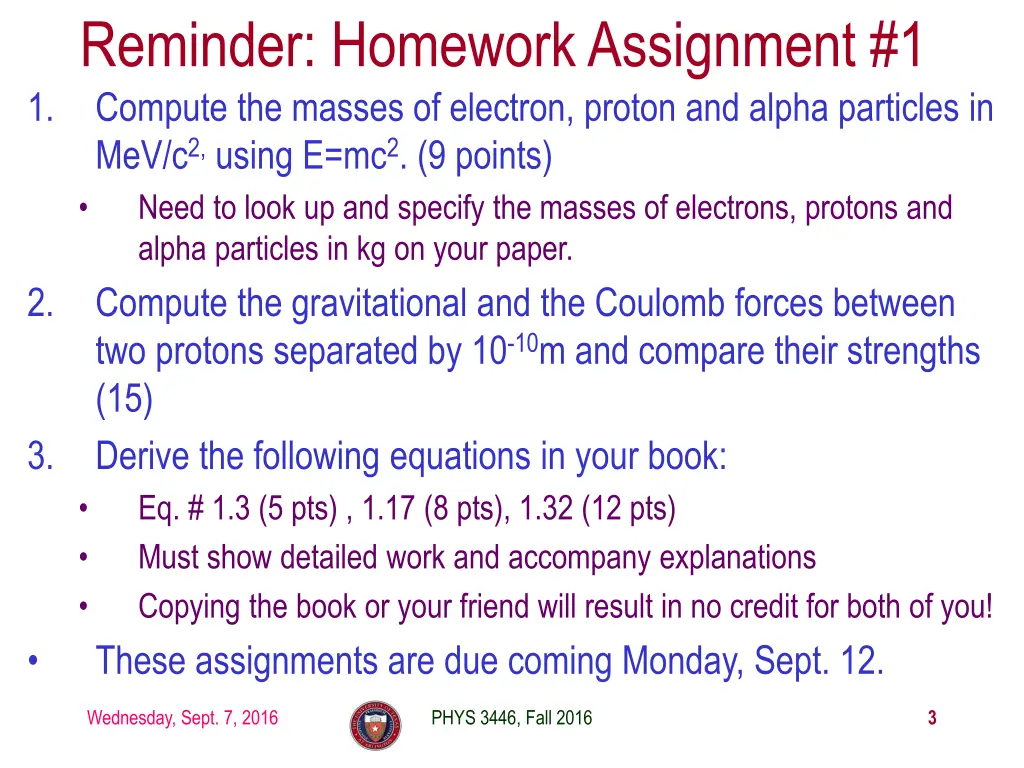 reminder homework assignment 1 compute the masses