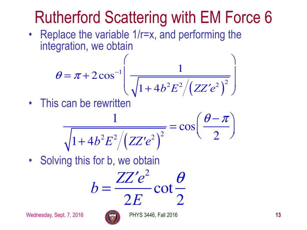 rutherford scattering with em force 6 replace