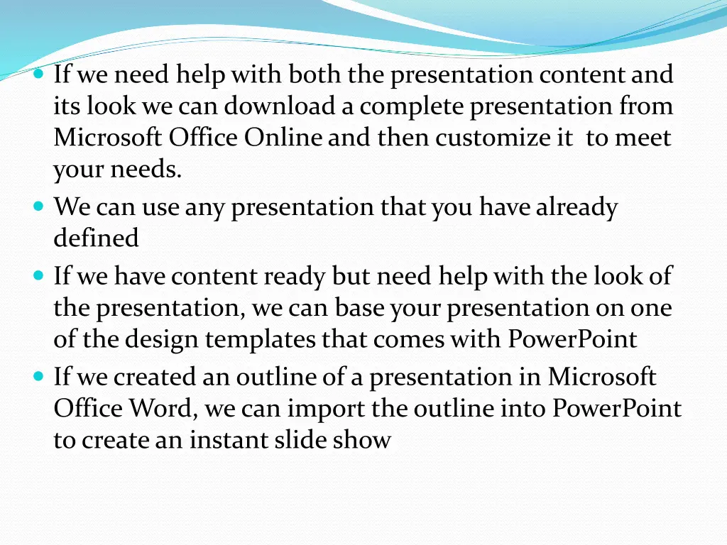 if we need help with both the presentation
