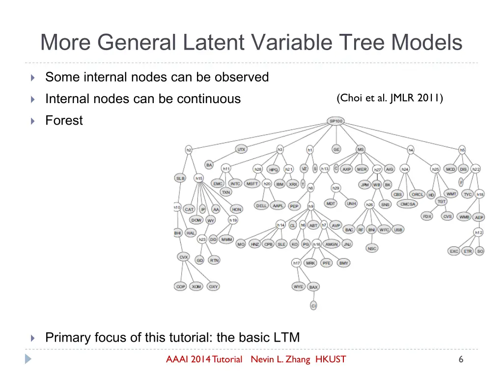 more general latent variable tree models