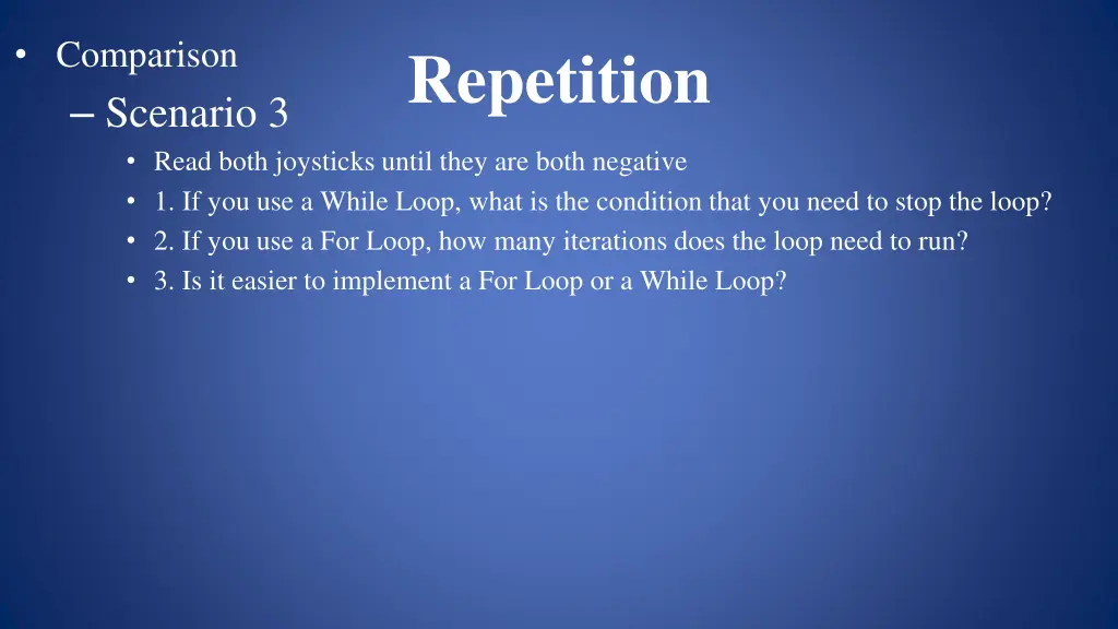 comparison scenario 3 read both joysticks until