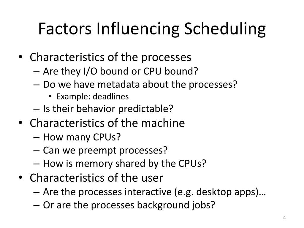 factors influencing scheduling