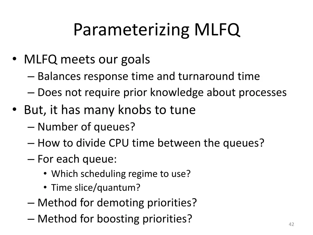 parameterizing mlfq