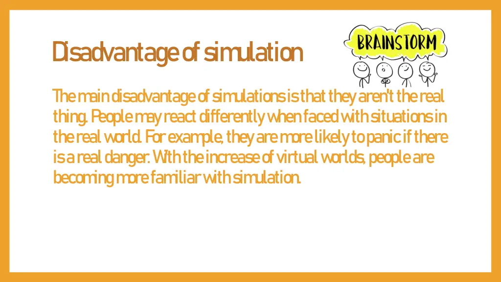 d isadvantage of sim ulation