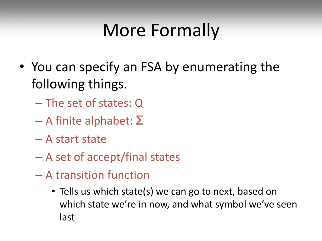more formally