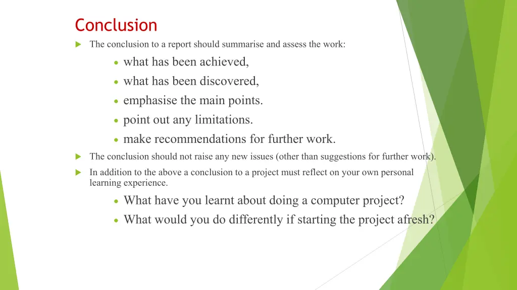 conclusion the conclusion to a report should