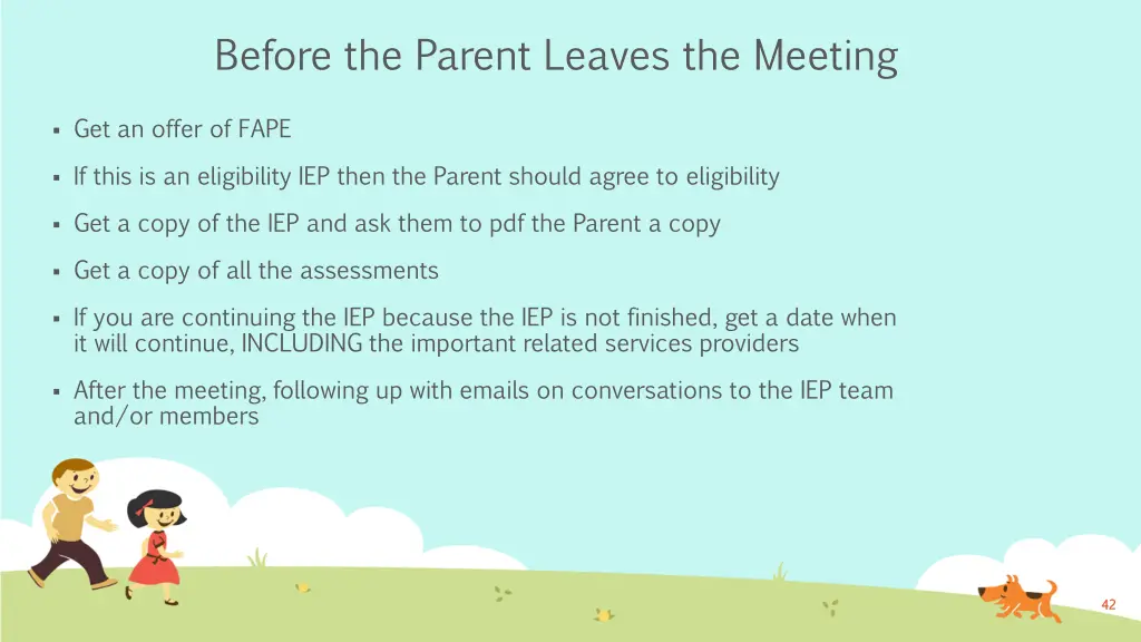 before the parent leaves the meeting