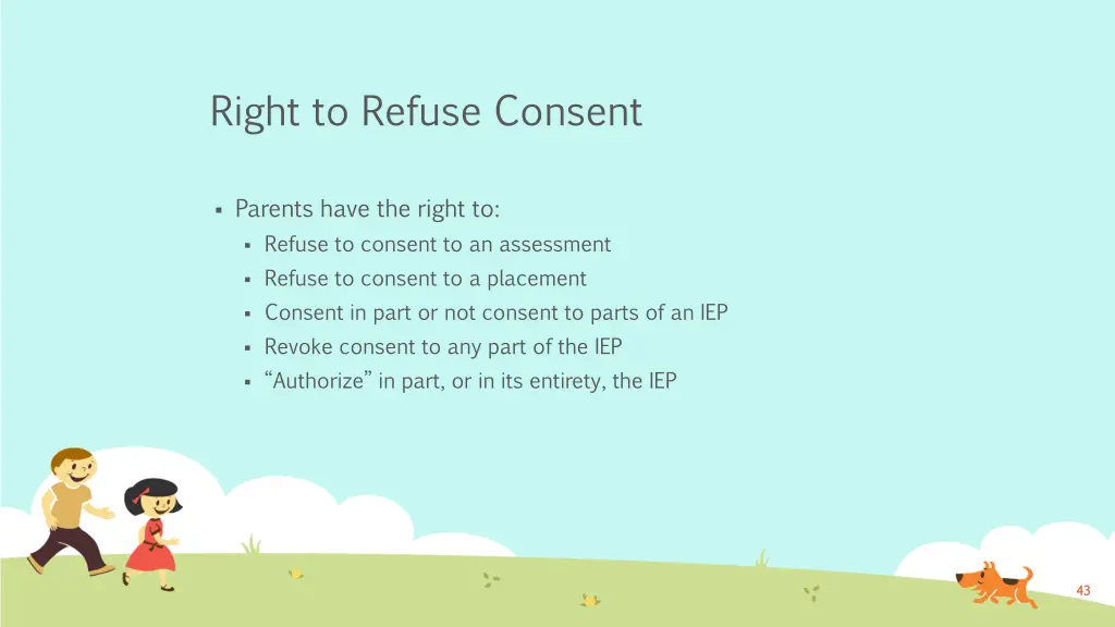 right to refuse consent