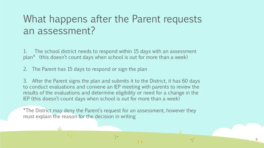 what happens after the parent requests