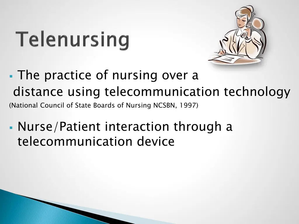 the practice of nursing over a distance using