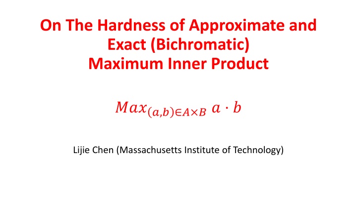 on the hardness of approximate and exact