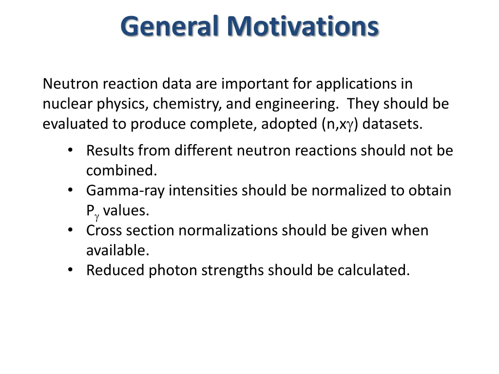 general motivations