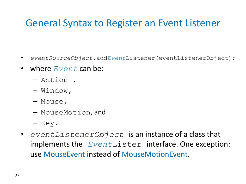 general syntax to register an event listener