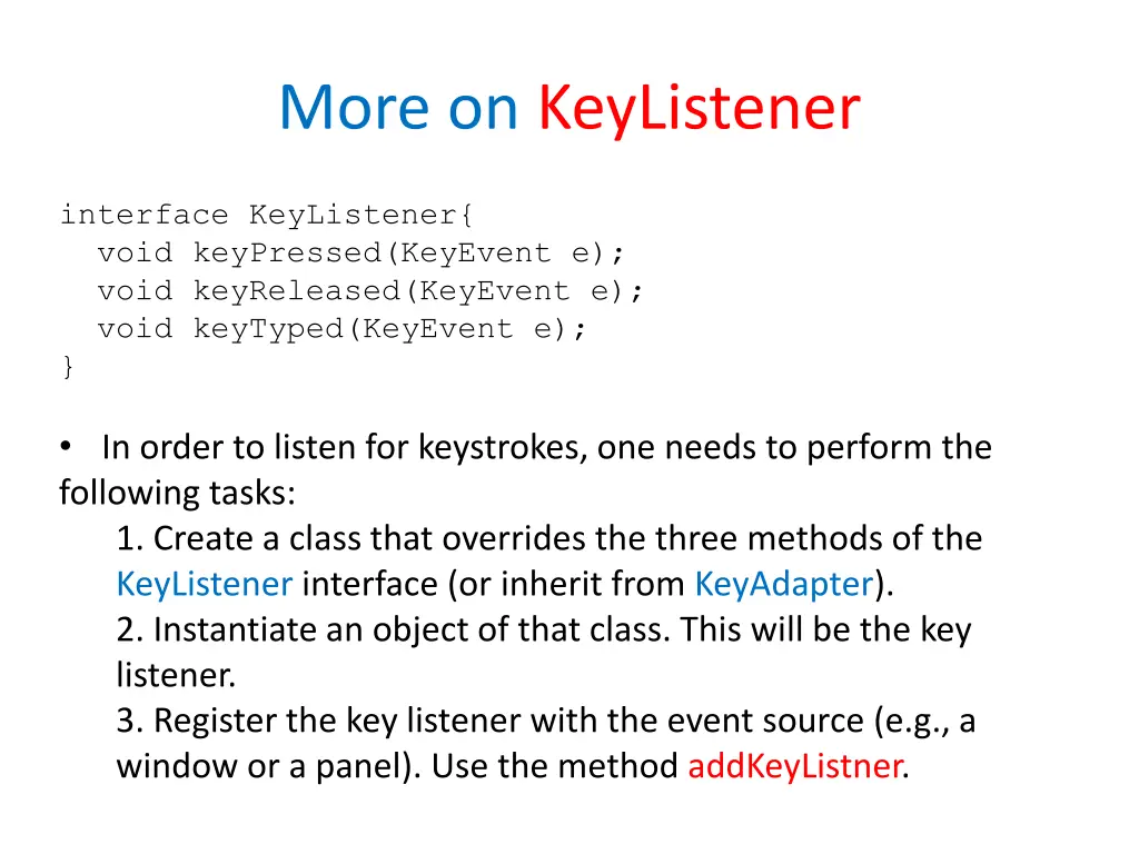 more on keylistener