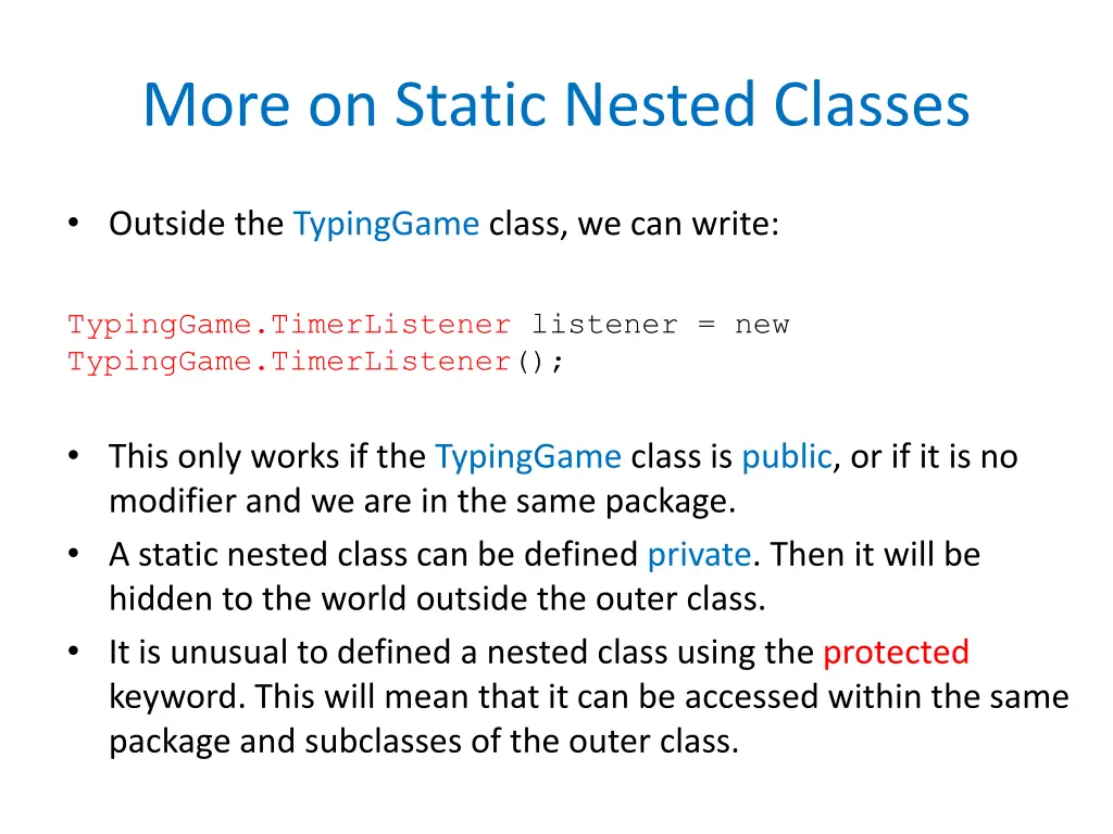 more on static nested classes