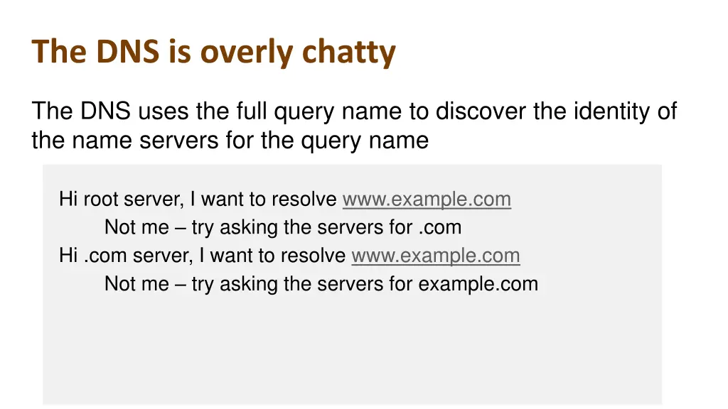 the dns is overly chatty