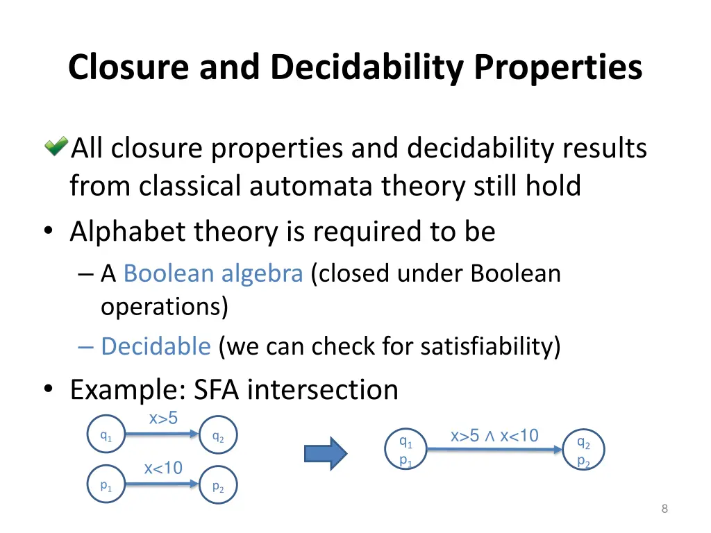 closure and decidability properties