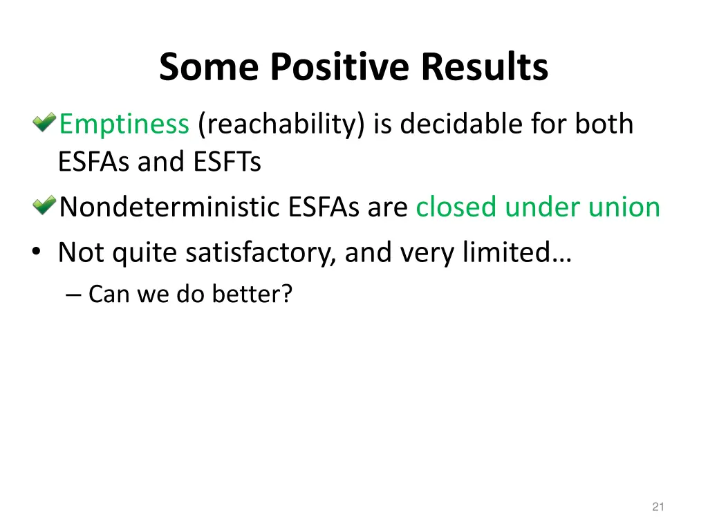 some positive results