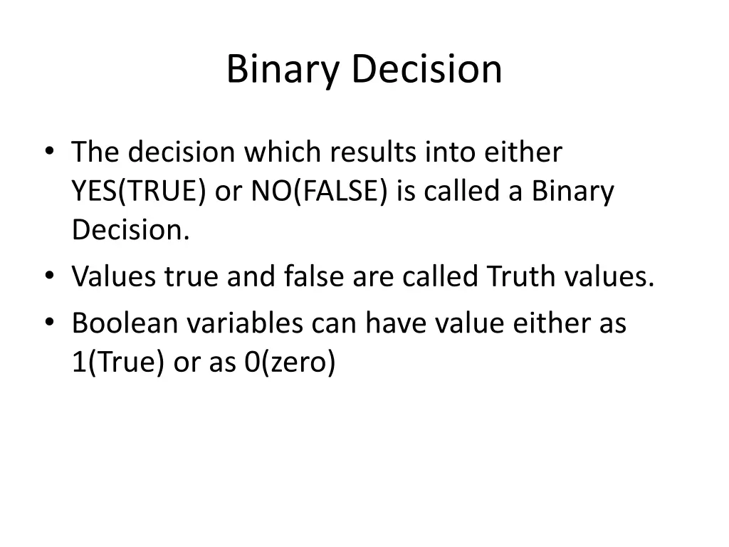 binary decision