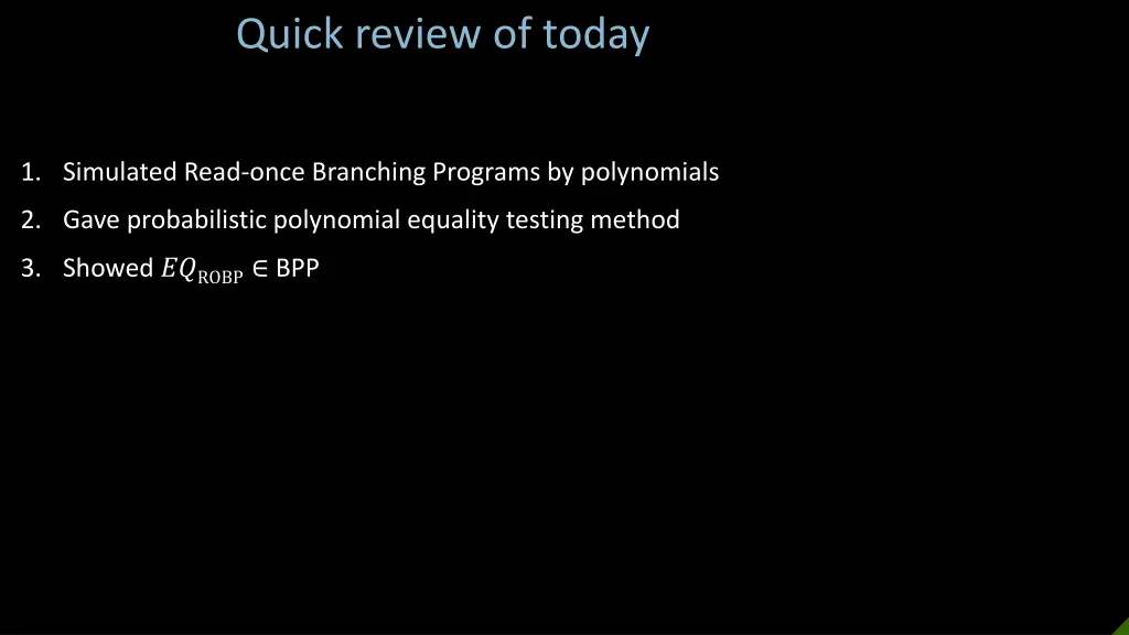 quick review of today