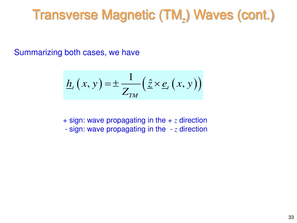 transverse magnetic tm z waves cont 4