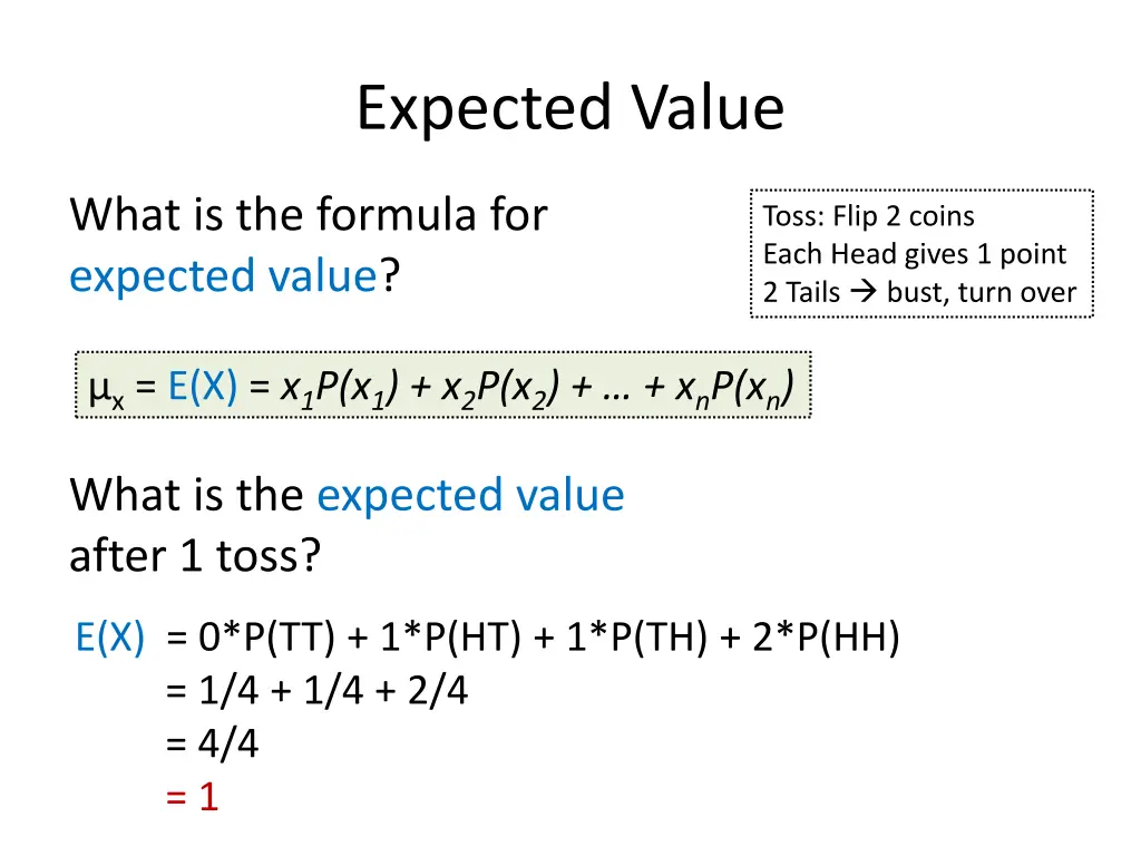 expected value 4
