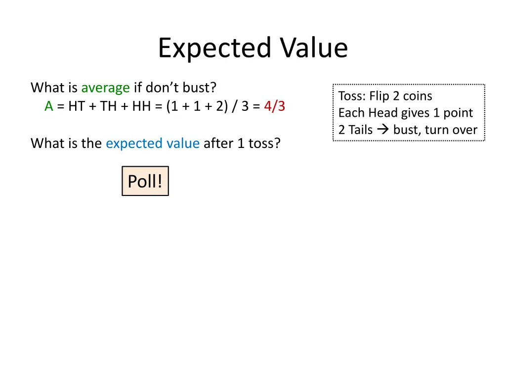 expected value 7