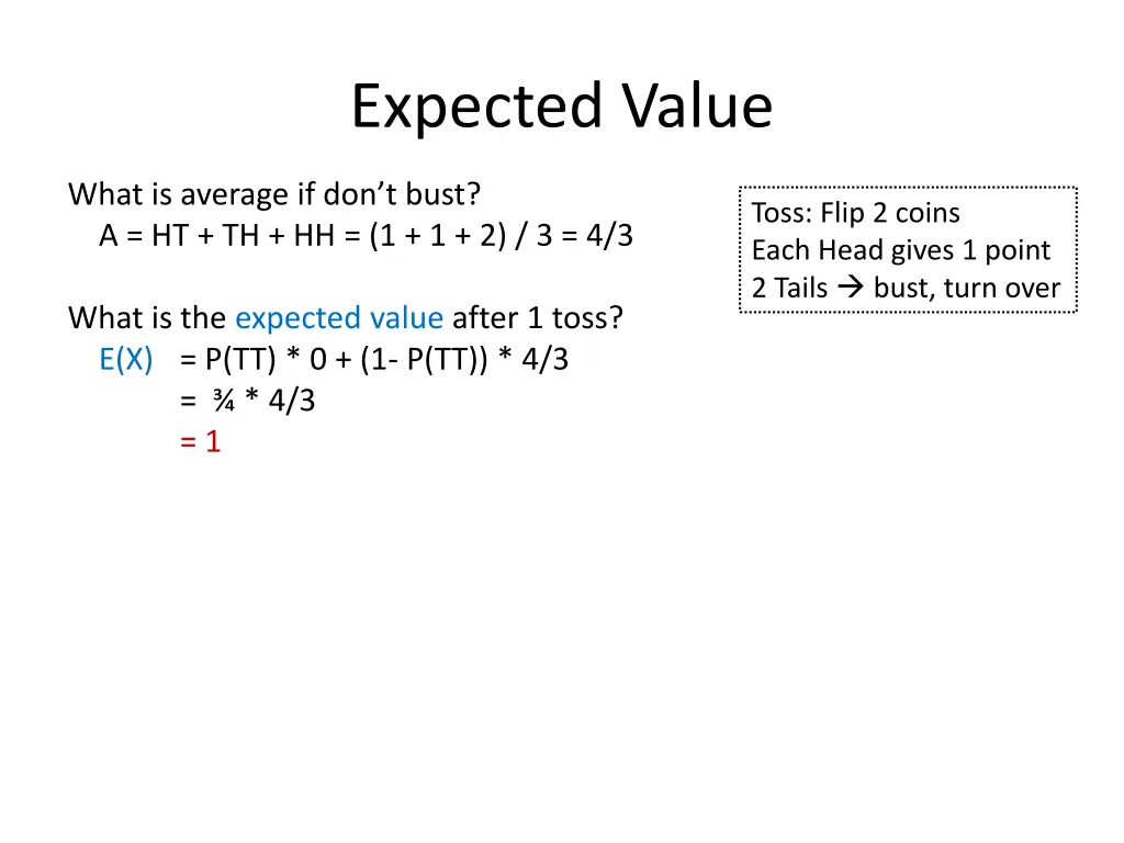 expected value 8