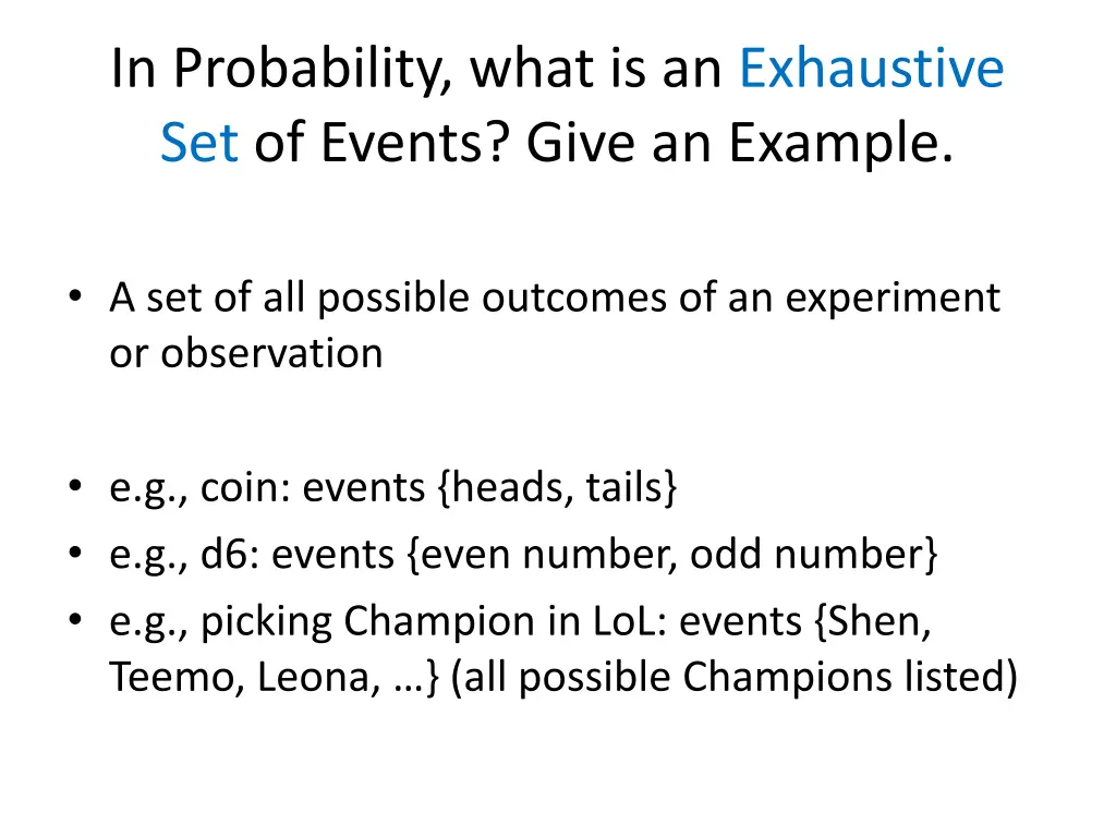 in probability what is an exhaustive